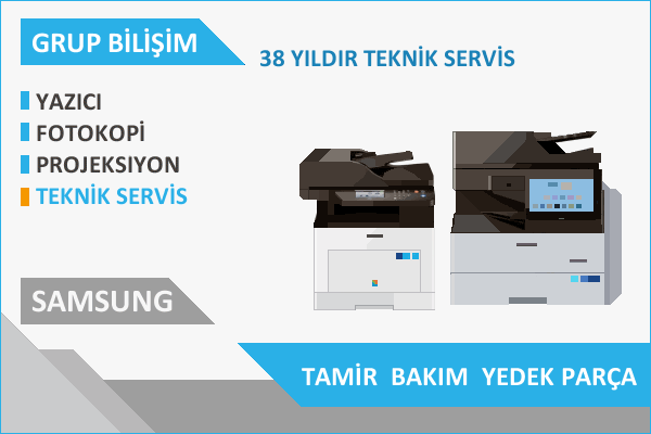 Ankara Samsung Servisi - Samsung Yazıcı Tamir Servisi