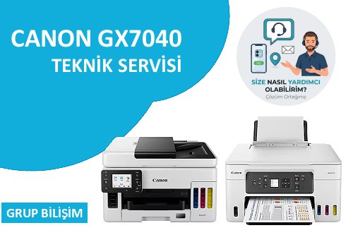 Canon GX7040 yazıcı servisi Ankara