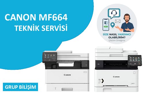 Canon MF664 fotokopi servisi Ankara